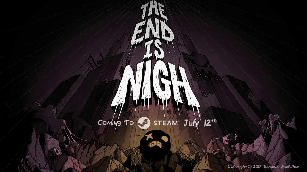 The End Is Nigh 2